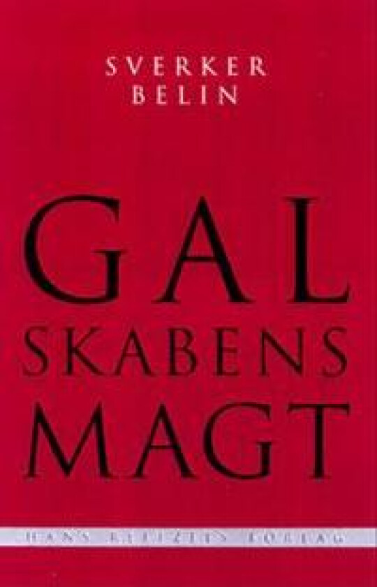 Galskabens magt