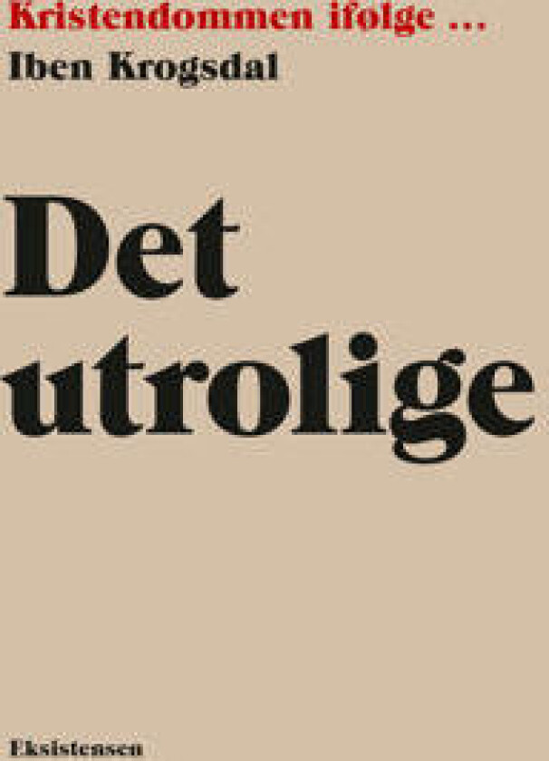 Det utrolige