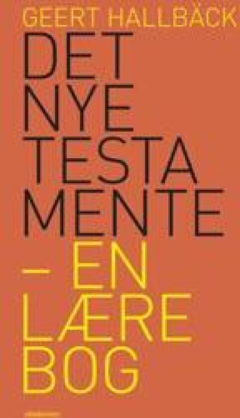 Det Nye Testamente - en lærebog