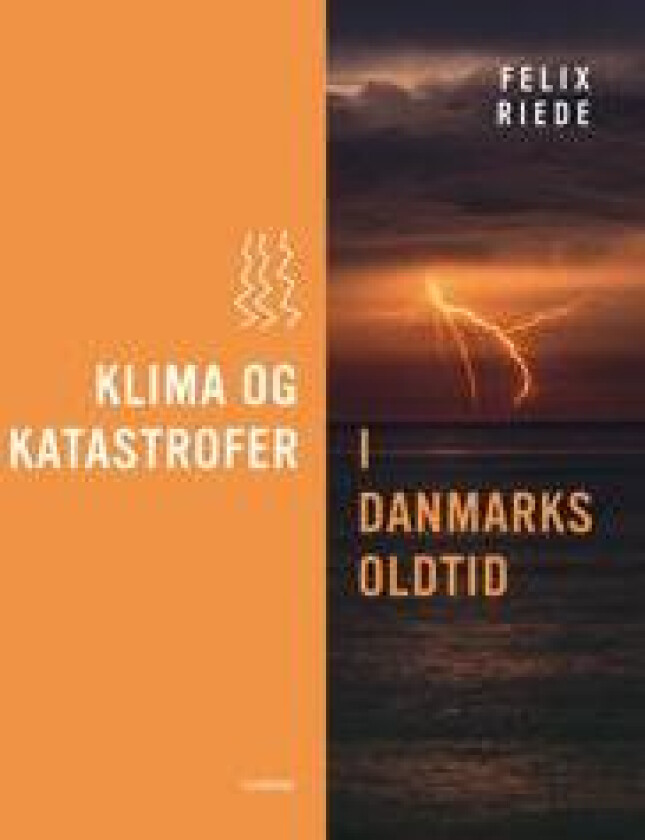 Klima og katastrofer i Danmarks oldtid