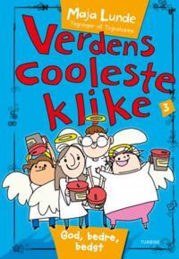Verdens cooleste klike 3