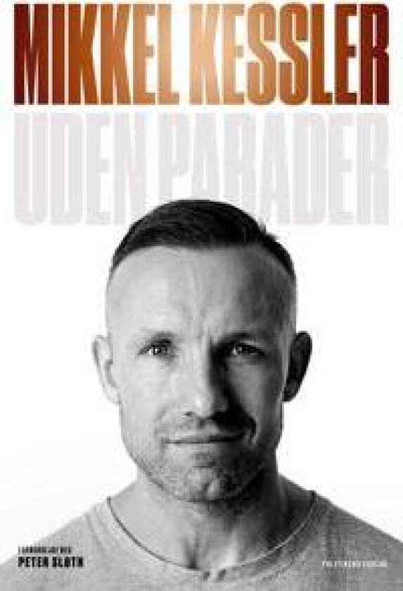 Mikkel Kessler - Uden parader