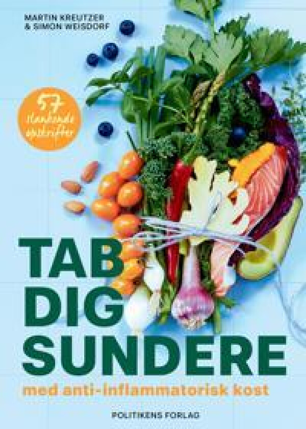 Tab dig sundere - med anti-inflammatorisk kost.