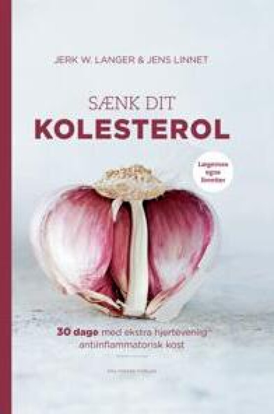 Sænk dit kolesterol