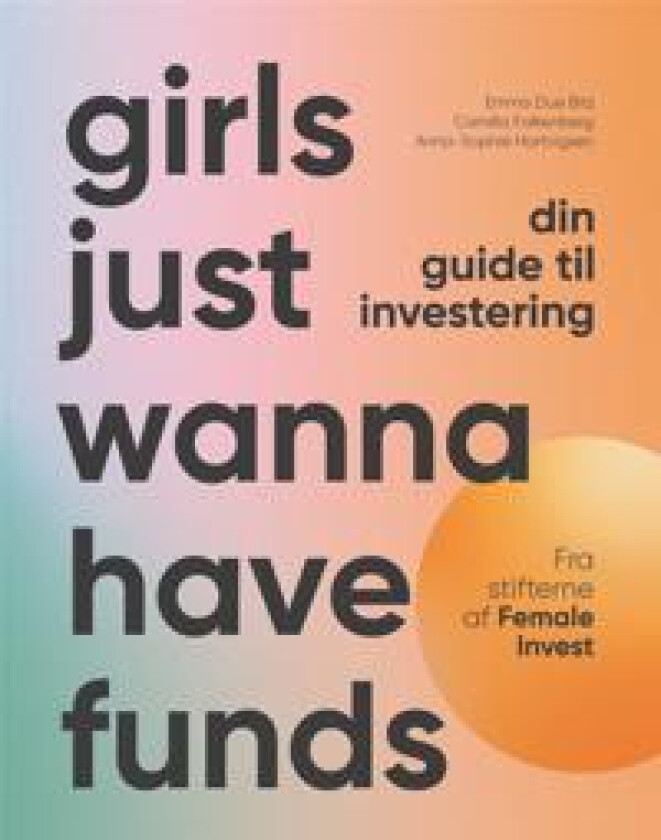 Girls just wanna have funds