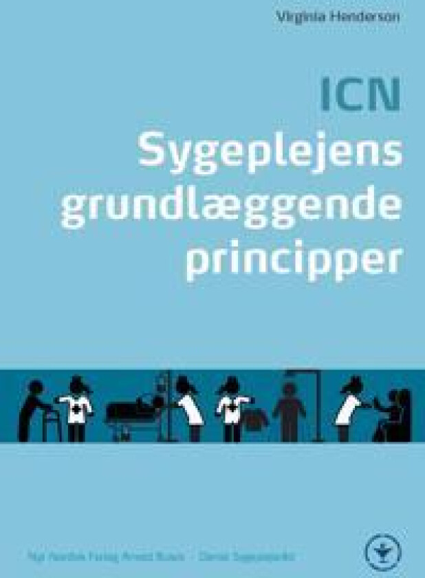Sygeplejens grundlæggende principper