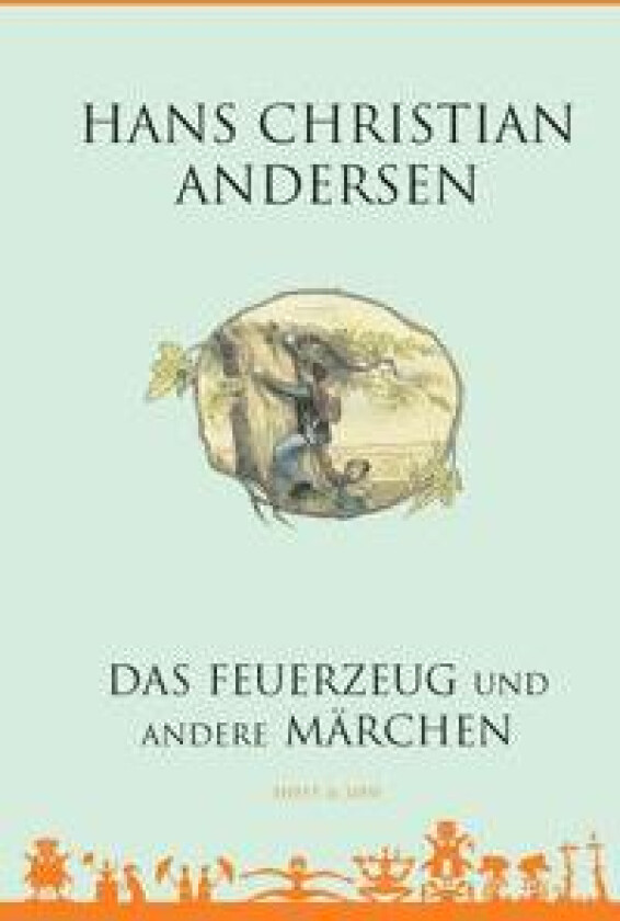 Das Feuerzeug und andere Märchen - Tysk/German