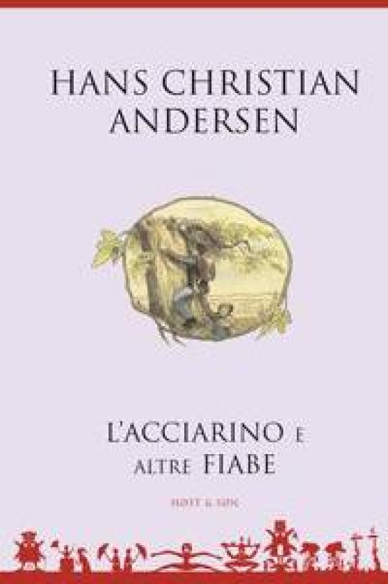 L'acciarino e altre fiabe - Italiensk/Italian