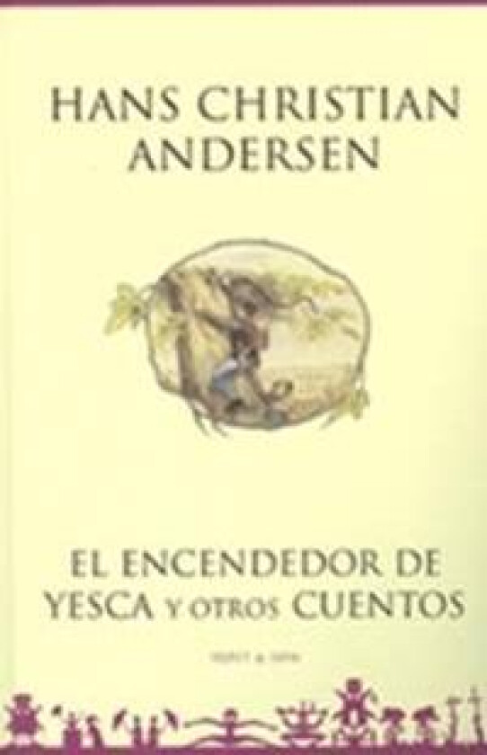 El encendedor de yesca y otros cuentos - Spansk/Spanish