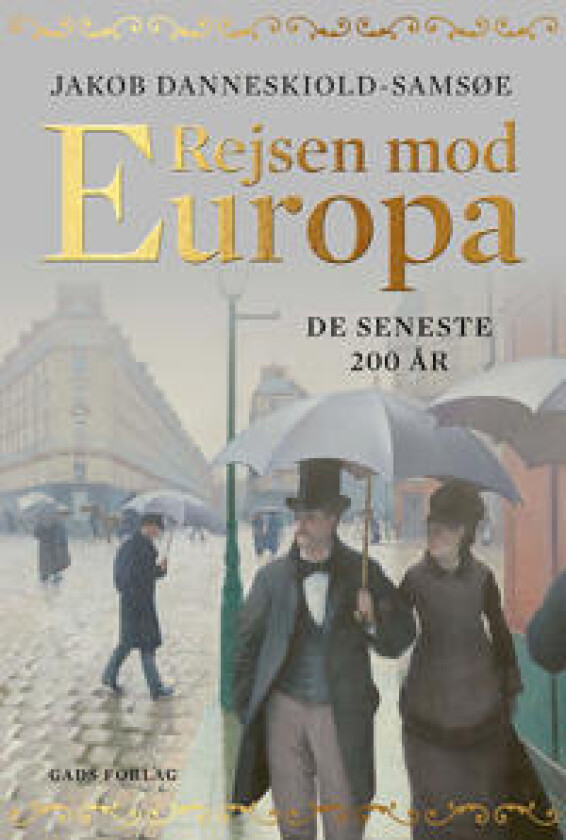 Rejsen mod Europa – de seneste 200 år