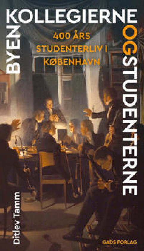 Byen, kollegierne og studenterne