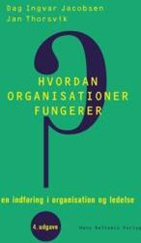 Hvordan organisationer fungerer