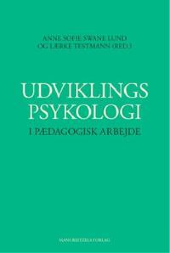 Udviklingspsykologi i pædagogisk arbejde