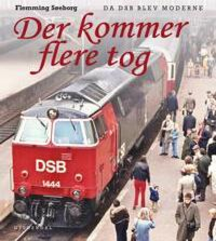 Der kommer flere tog