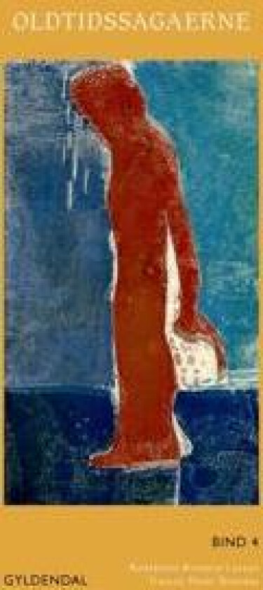 Oldtidssagaerne. Bind 4
