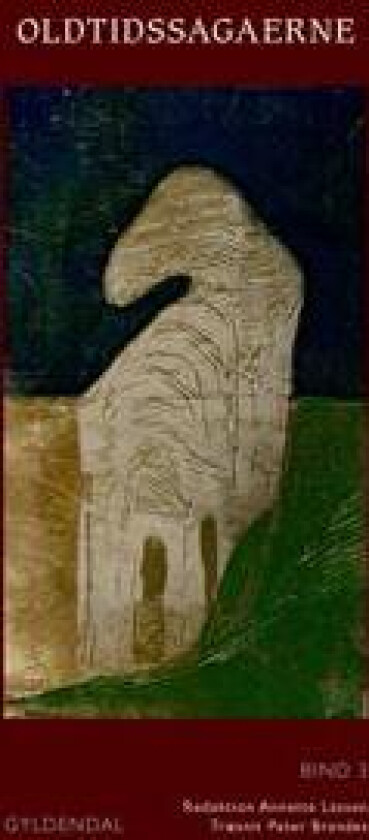 Oldtidssagaerne. Bind 3