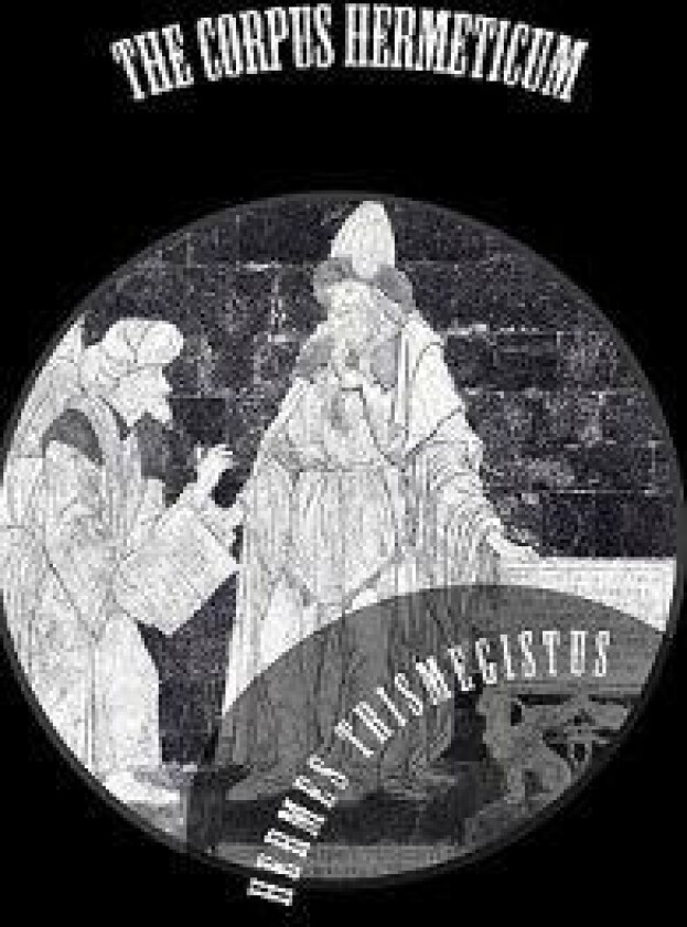 The Corpus Hermeticum