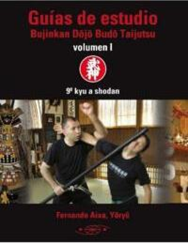 Guides for Study Bujinkan Dojo Budo Taijutsu