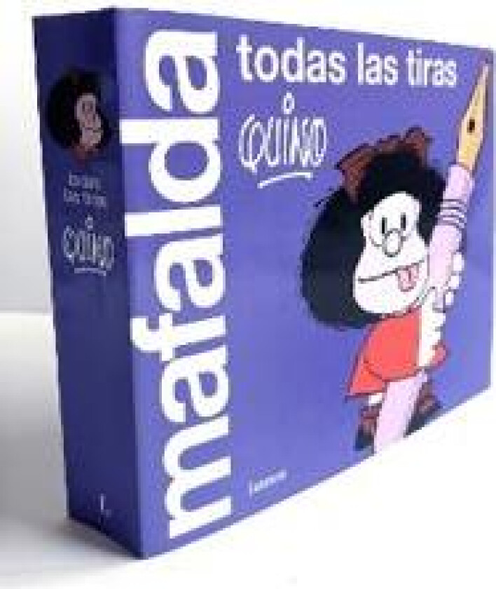 Mafalda. Todas las tiras / Mafalda. All the Strips