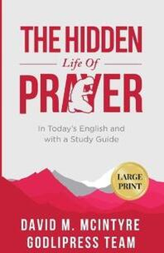 David McIntyre The Hidden Life of Prayer