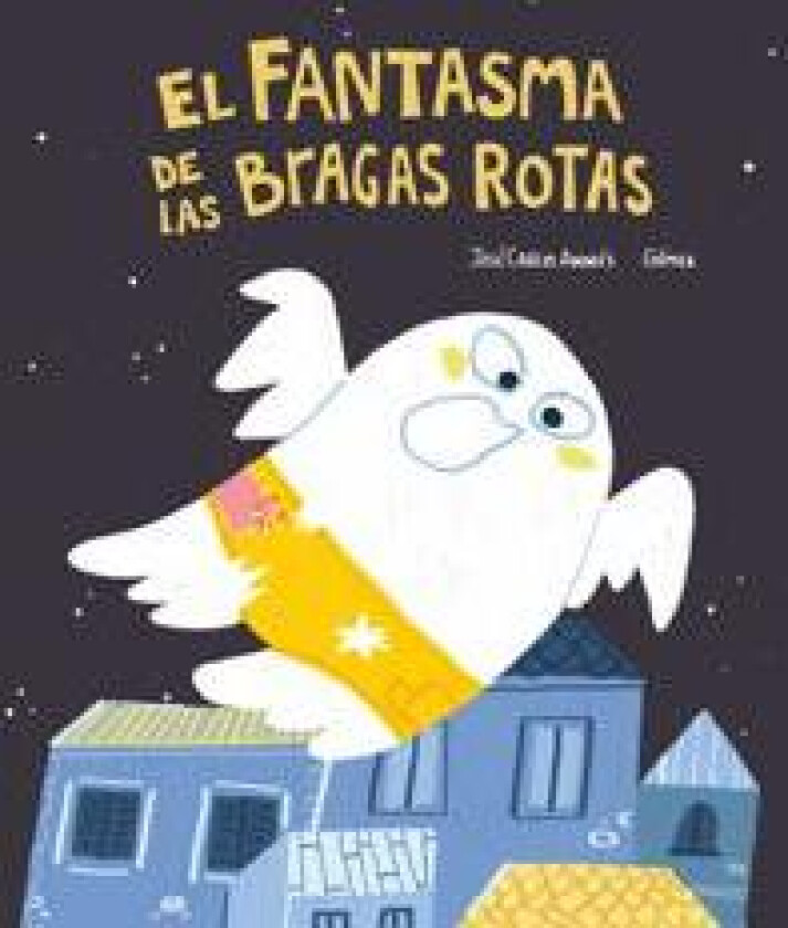 El Fantasma de las bragas rotas