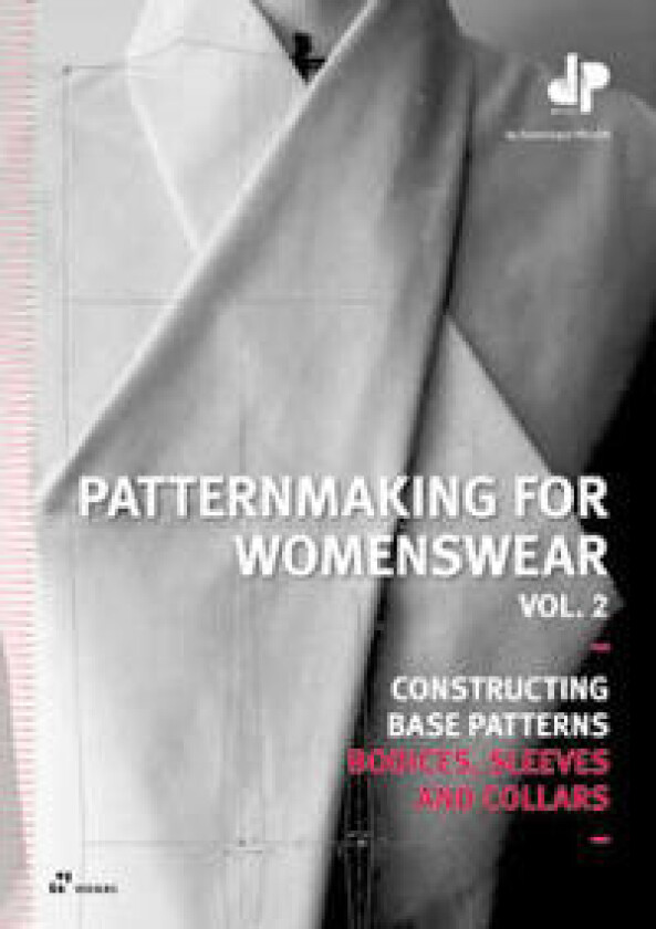 Patternmaking for Womenswear Vol. 2