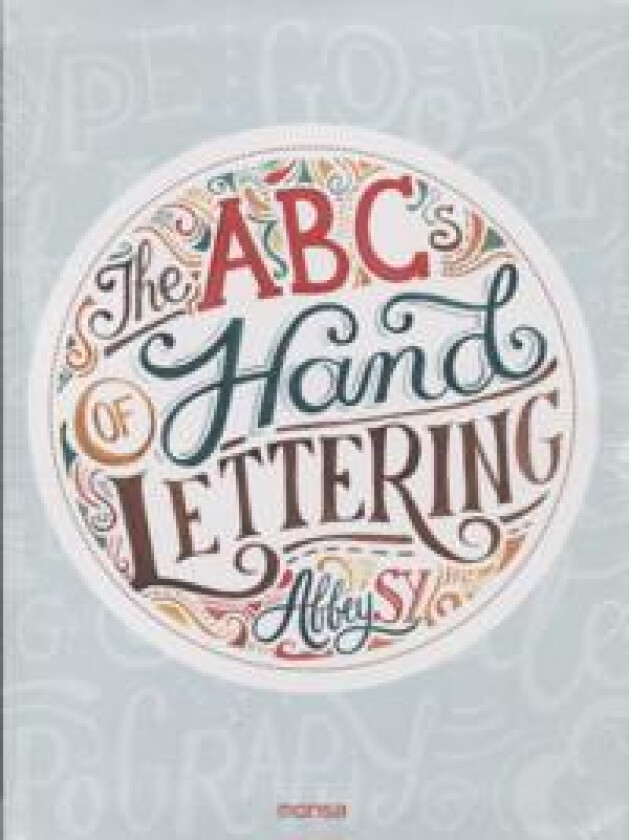 ABCs of Hand Lettering, The
