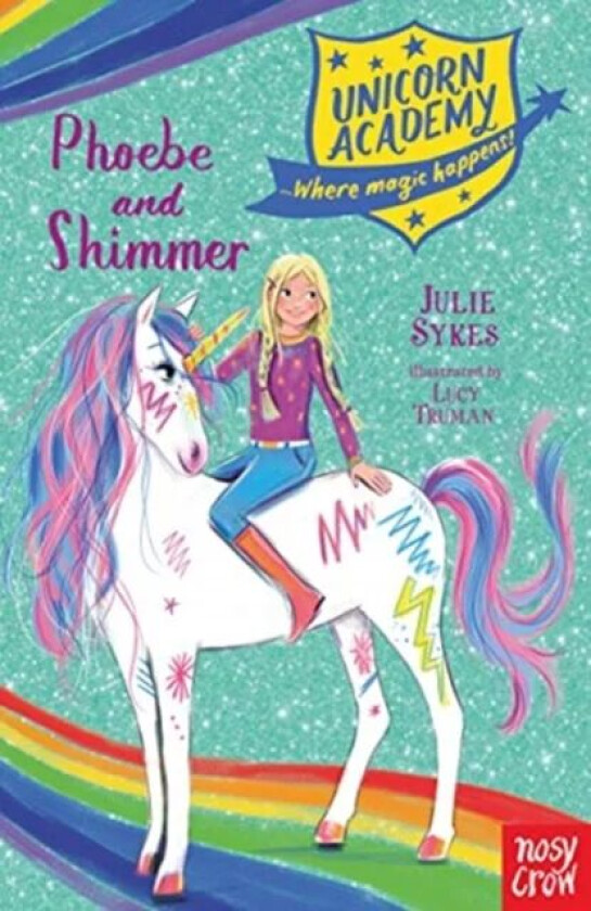 Unicorn Academy: Phoebe and Shimmer av Julie Sykes