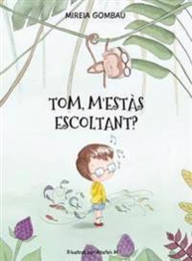 Tom, m'estàs escoltant?