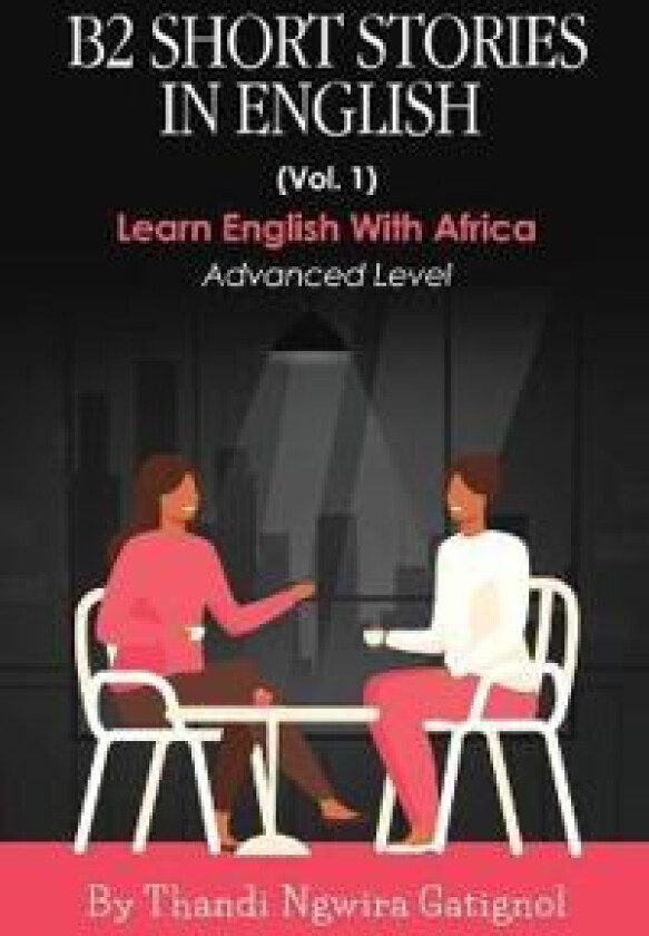 B2 Short Stories in English (Vol. 1)