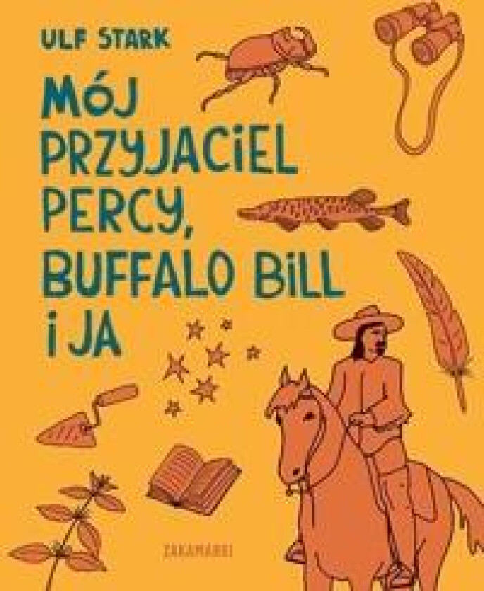 Mój przyjaciel Percy, Buffalo Bill i ja