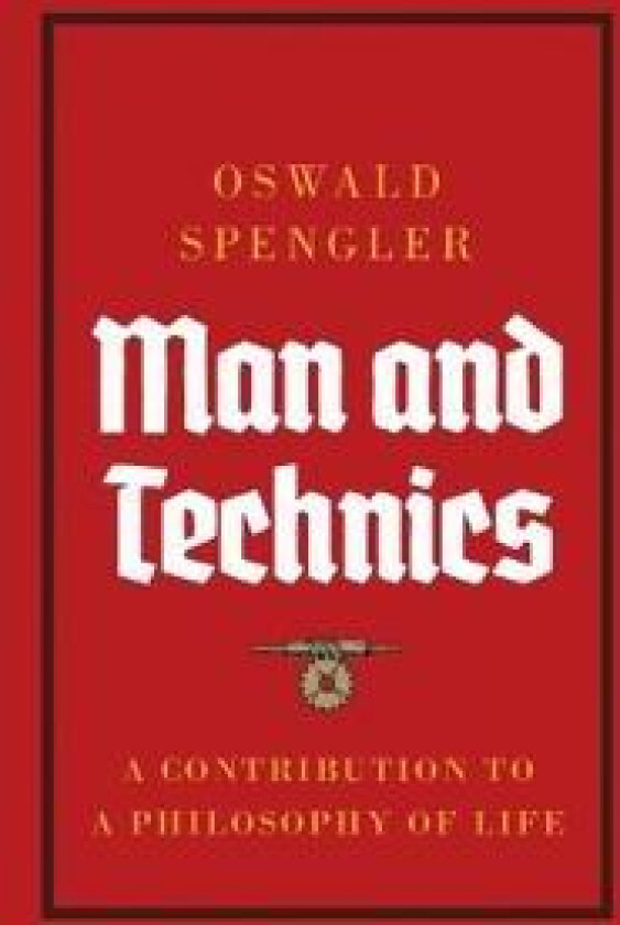Man and Technics