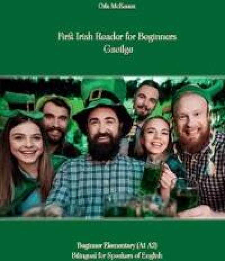 First Irish Reader for Beginners Gaeilge
