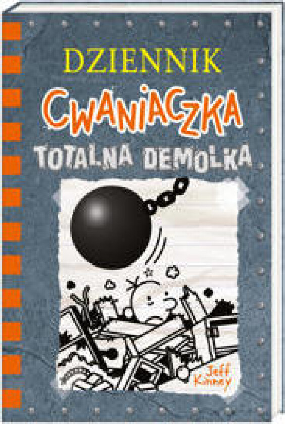 Dziennik cwaniaczka. Totalna demolka
