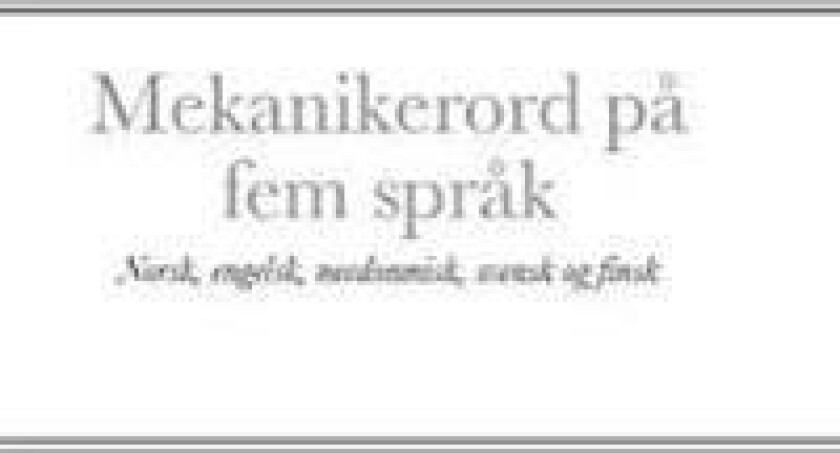 Mekanikerord på fem språk