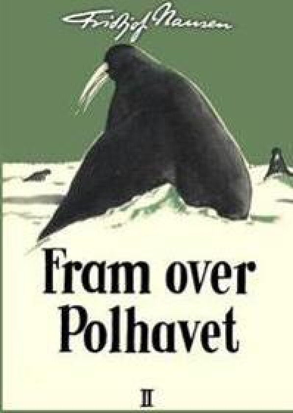 Fram Over Polhavet II