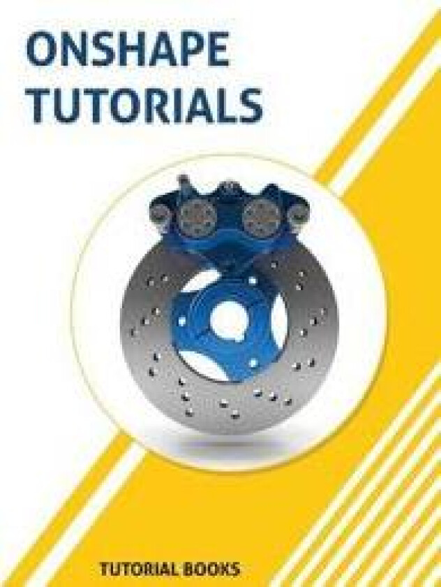 Onshape Tutorials