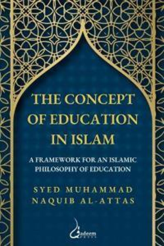 The Concept of Education In Islam V3