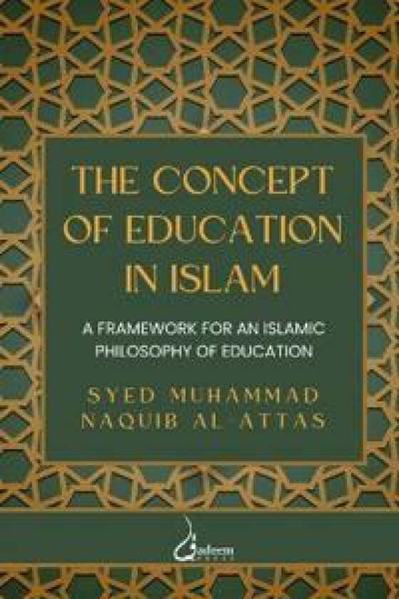 The Concept of Education In Islam V2