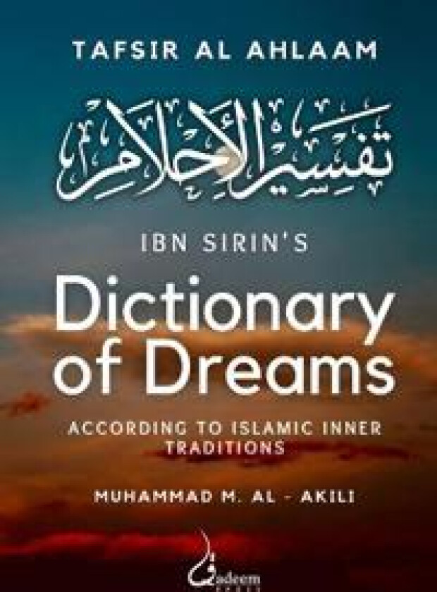 Ibn Sirins dictionary of dreams V2