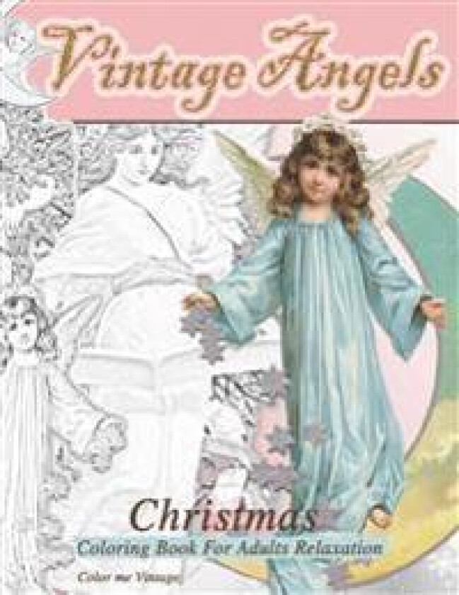 Vintage Angels christmas coloring book for adults relaxation