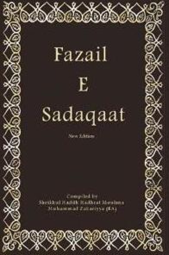 Fazail E Sadaqaat
