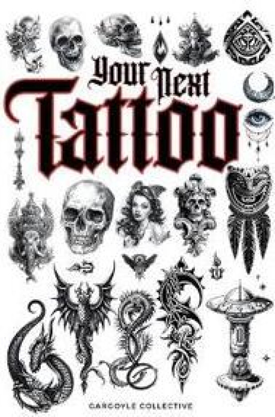 Your Next Tattoo