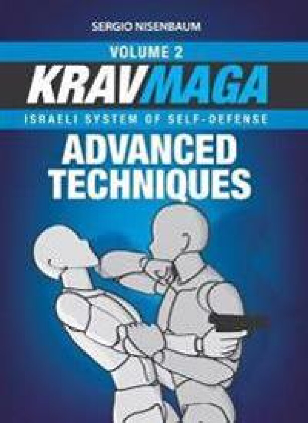 Krav Maga Advanced Techniques