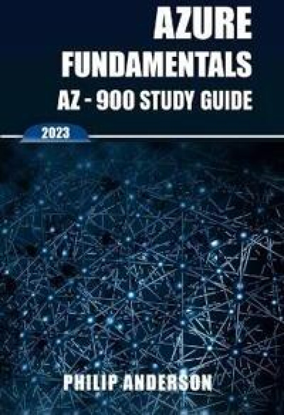 Azure Fundamentals AZ-900 Study Guide