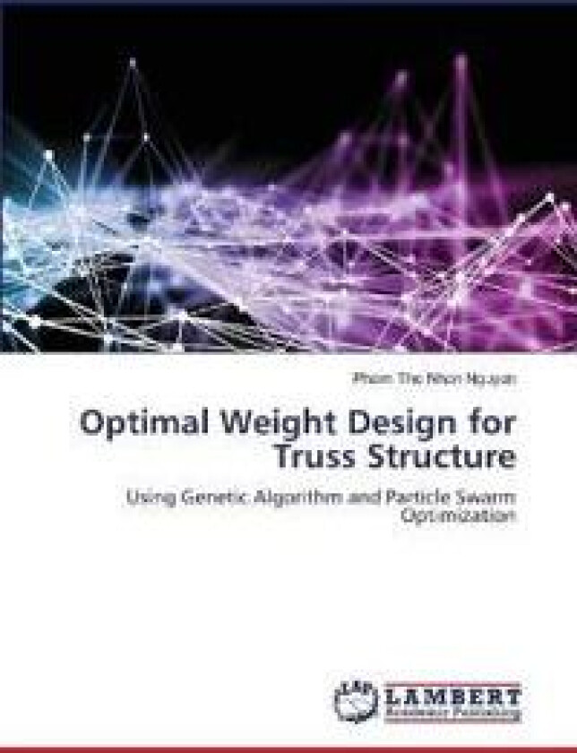 Optimal Weight Design for Truss Structure