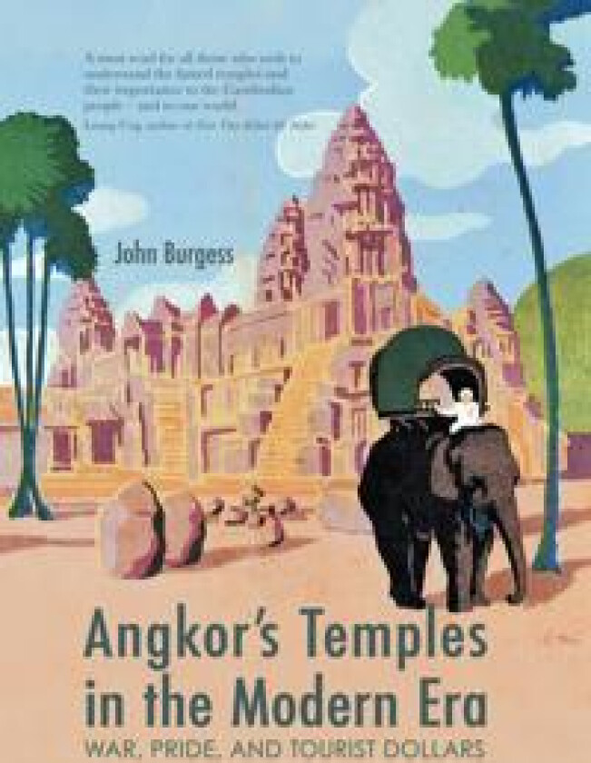 Angkor's Temples in the Modern Era