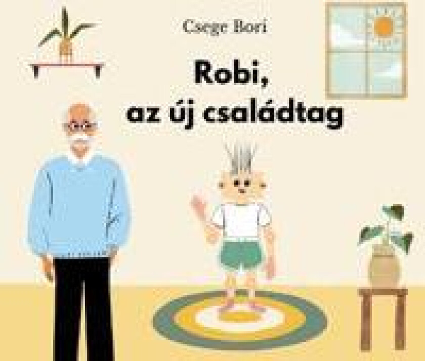 Robi, az új családtag