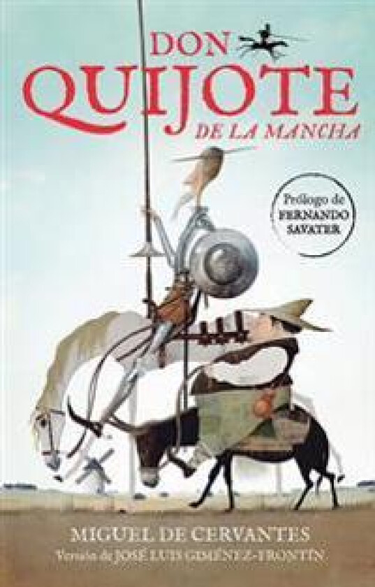 Don Quijote de la Mancha / Don Quixote de la Mancha