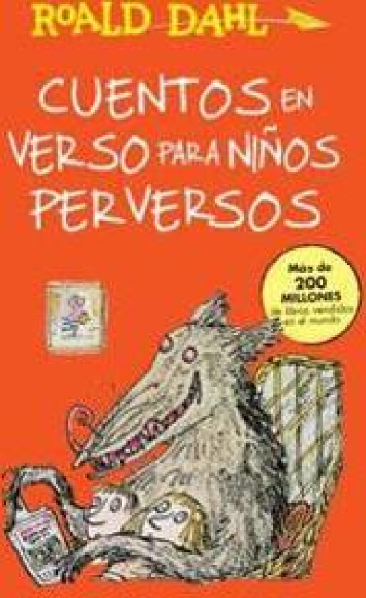 Cuentos En Verso Para Niños Perversos / Revolting Rhymes: Coleccion Dahl